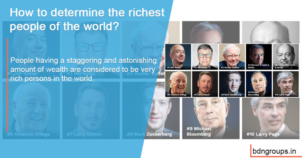 How to determine the richest people of the world?